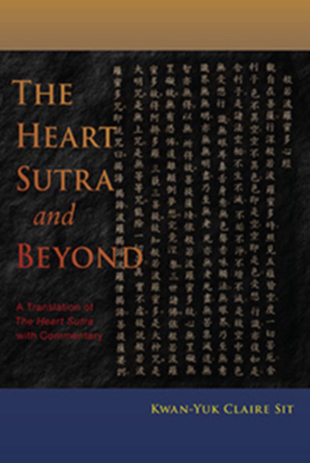 The Heart Sutra and Beyond, 9781584201731