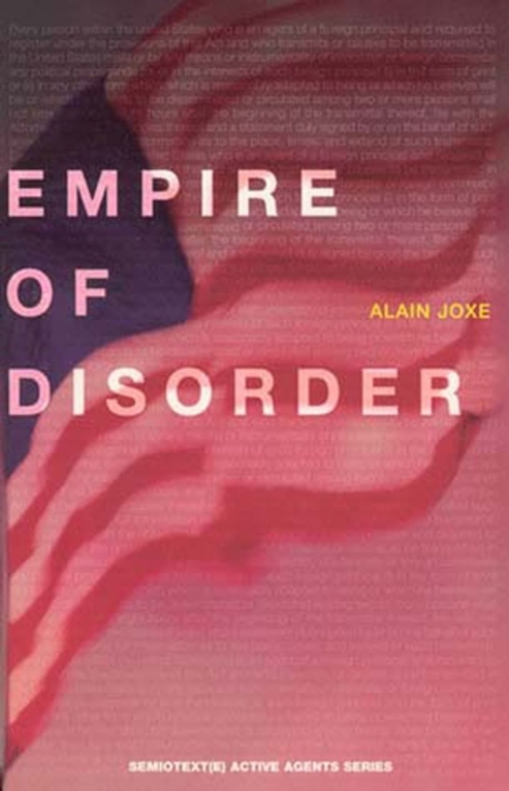 The Empire of Disorder by Alain Joxe - ISBN: 9781584350163