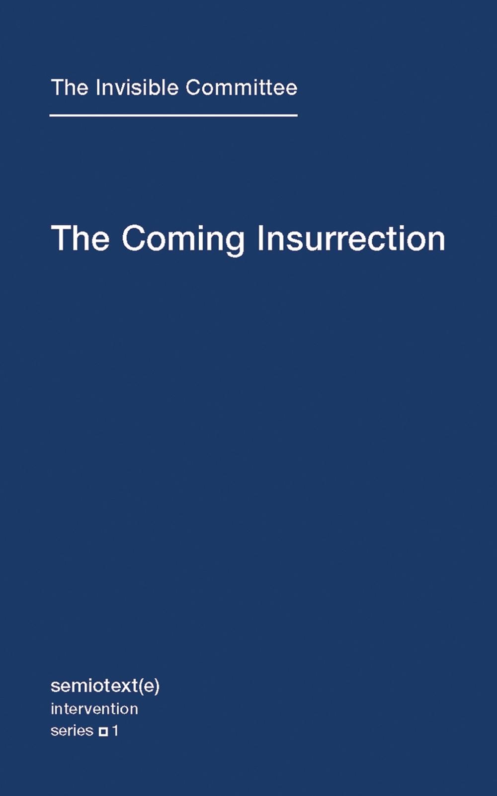The Coming Insurrection, 9781584350804