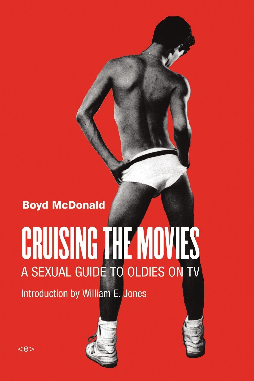Cruising the Movies by Boyd McDonald - ISBN: 9781584351719