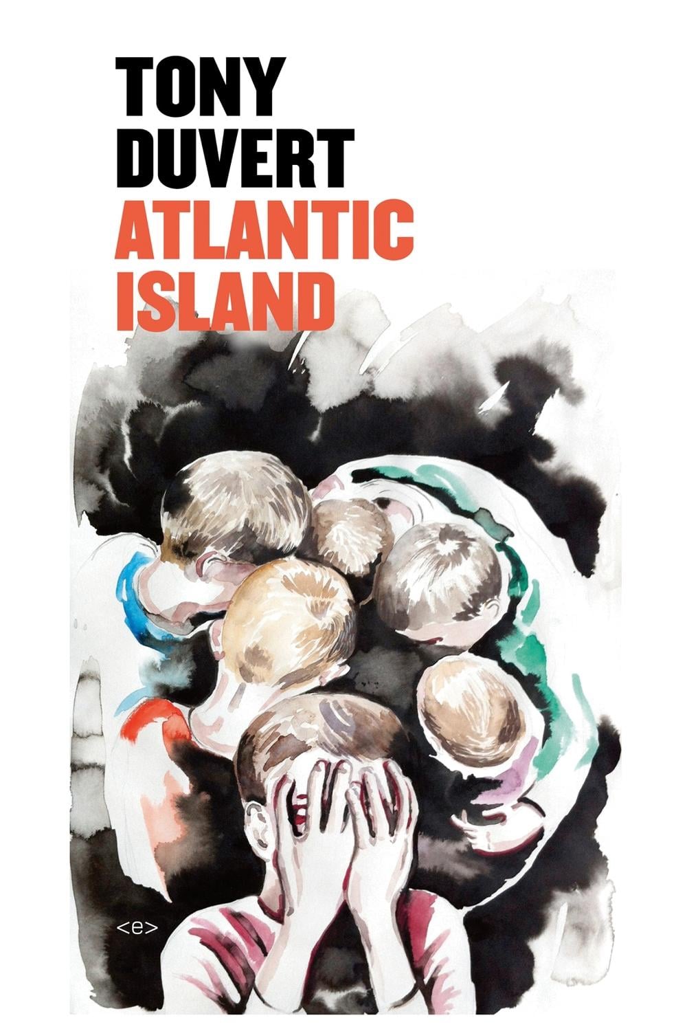 Atlantic Island by Tony Duvert - ISBN: 9781584351771