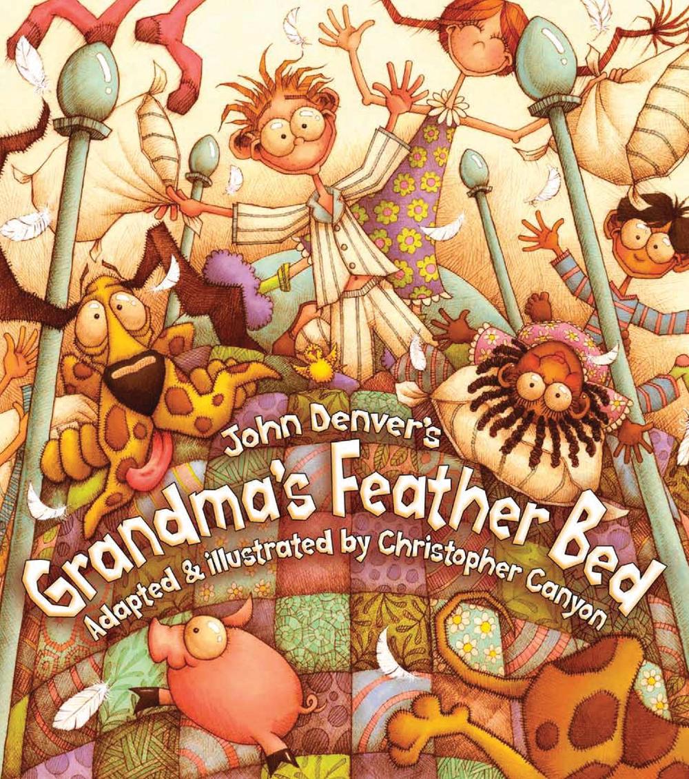 Grandma's Feather Bed by John Denver - ISBN: 9781584690962
