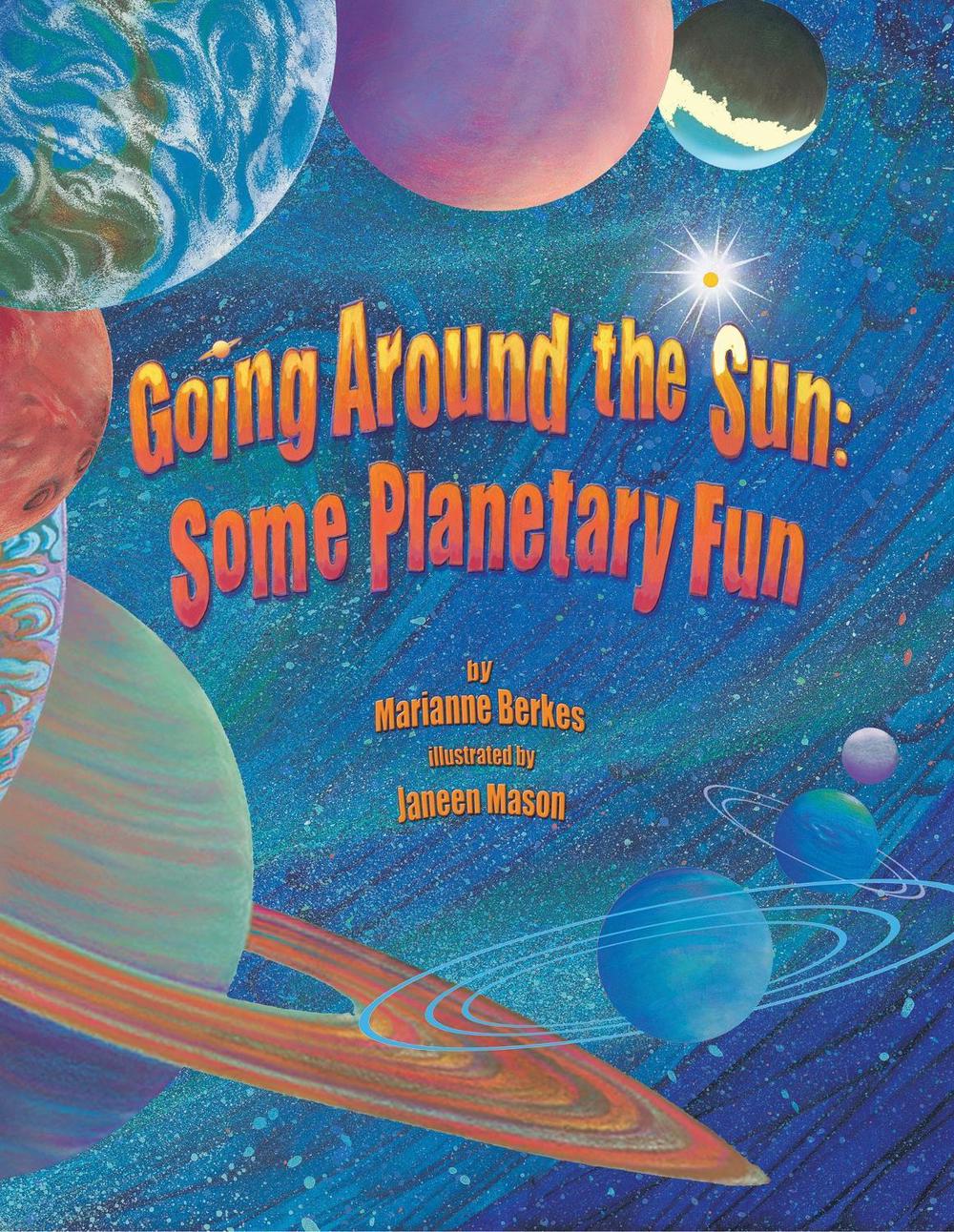 Going Around the Sun by Janeen Mason - ISBN: 9781584691006