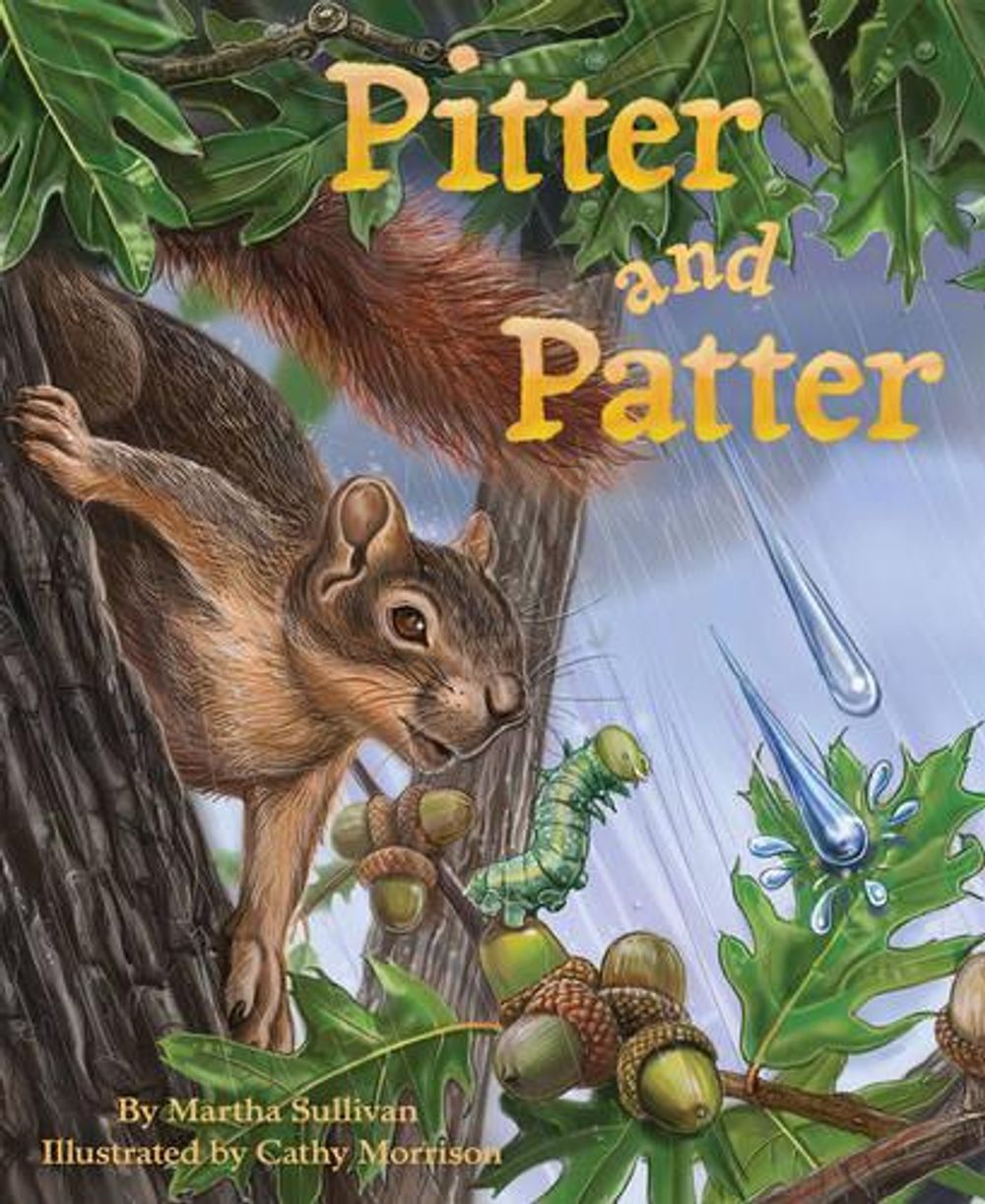 Pitter and Patter by Martha Sullivan - ISBN: 9781584695080