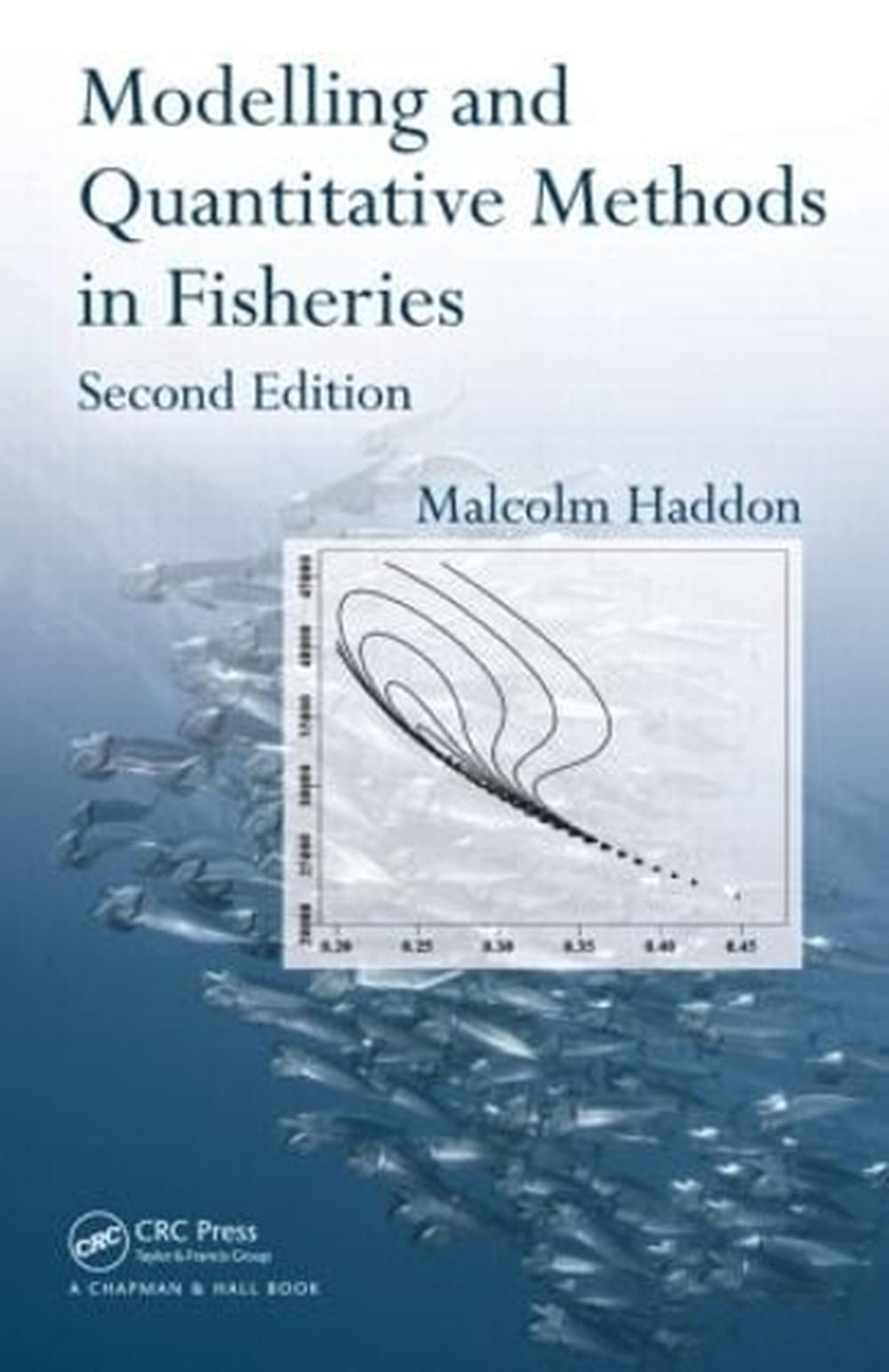 Modelling and Quantitative Methods in Fisheries, 9781584885610