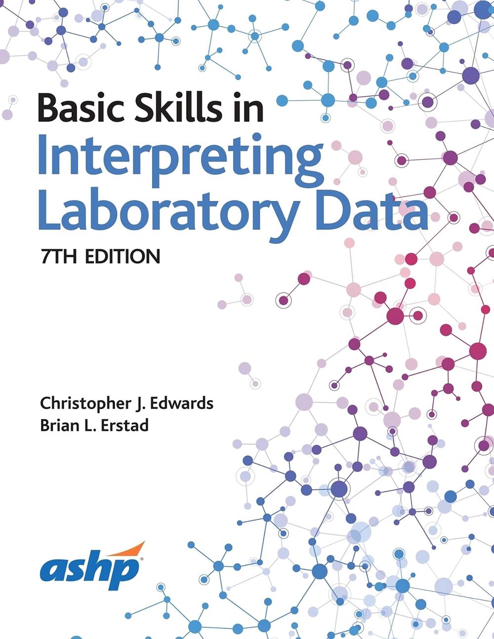 Basic Skills in Interpreting Laboratory Data, 9781585286416