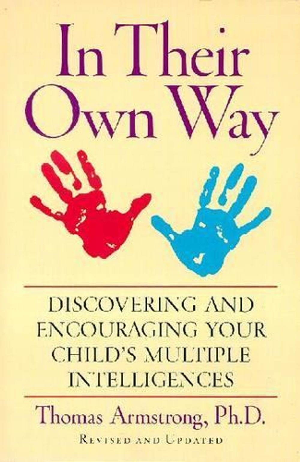 In Their Own Way by Thomas Armstrong - ISBN: 9781585420513