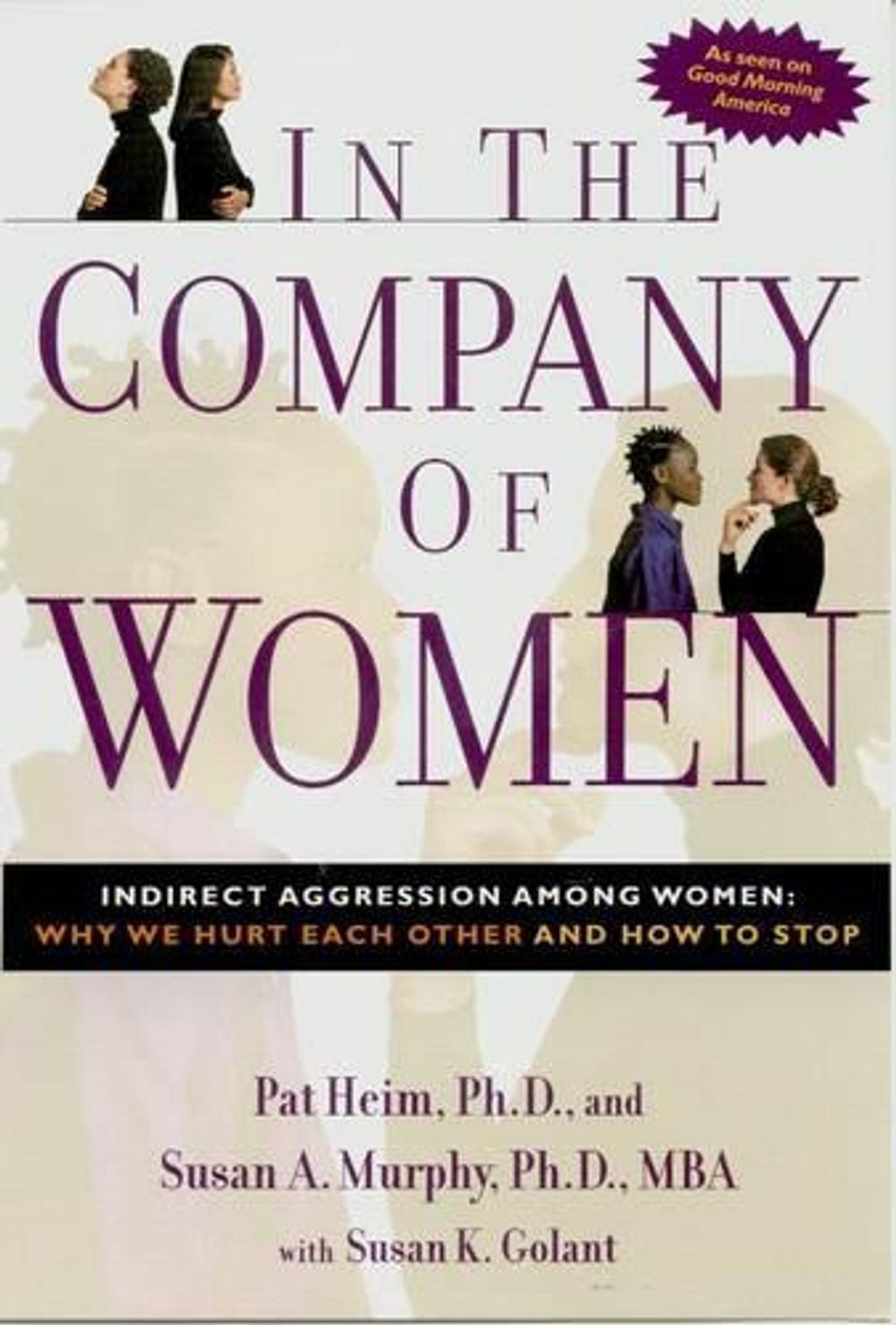 In the Company of Women by Pat Heim - ISBN: 9781585422234