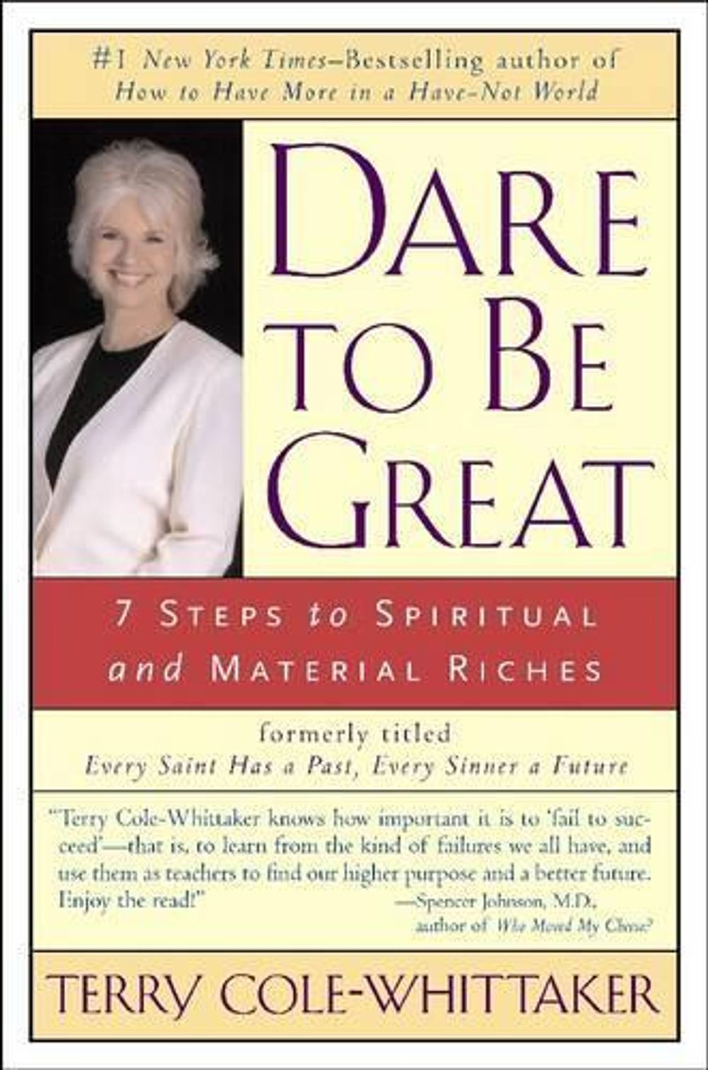 Dare to be Great by Terry Cole-Whittaker - ISBN: 9781585422715