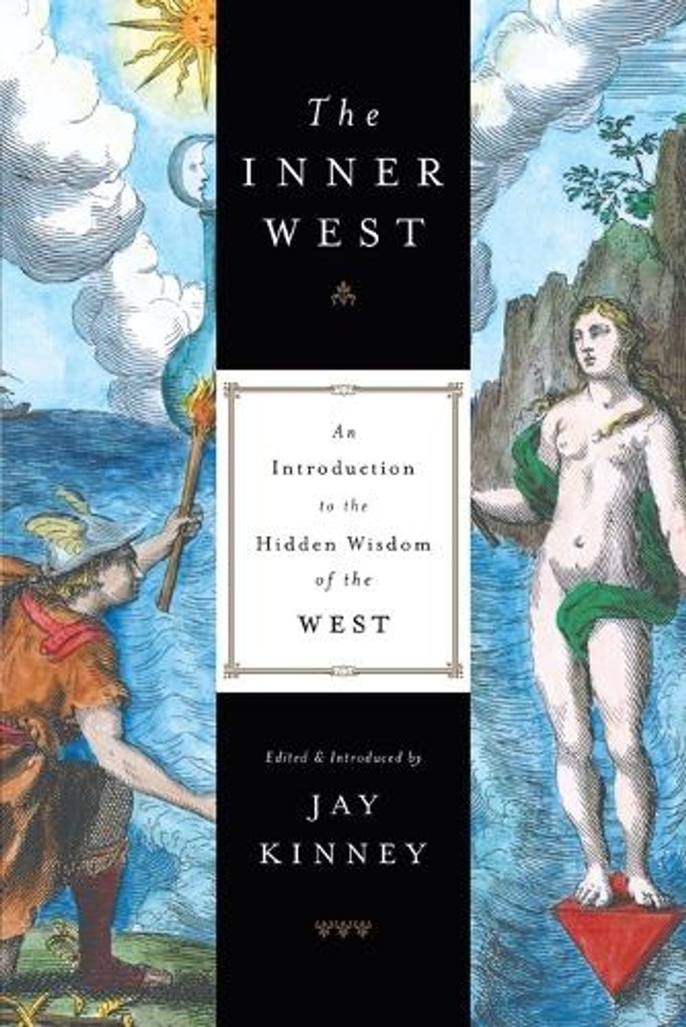 The Inner West by Jay Kinney - ISBN: 9781585423392
