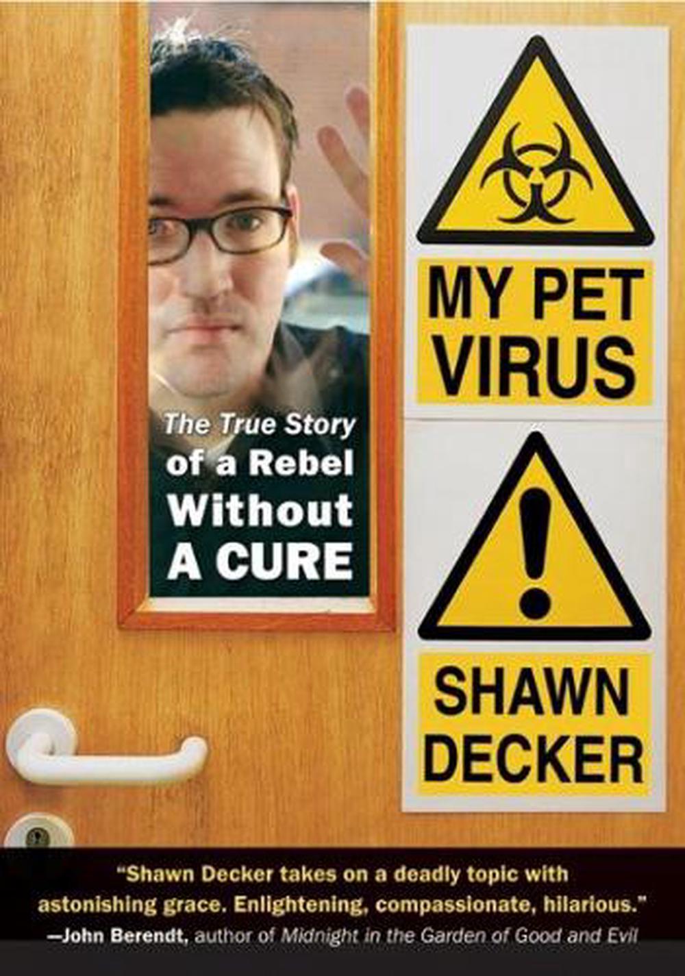 My Pet Virus by Shawn Decker - ISBN: 9781585425259