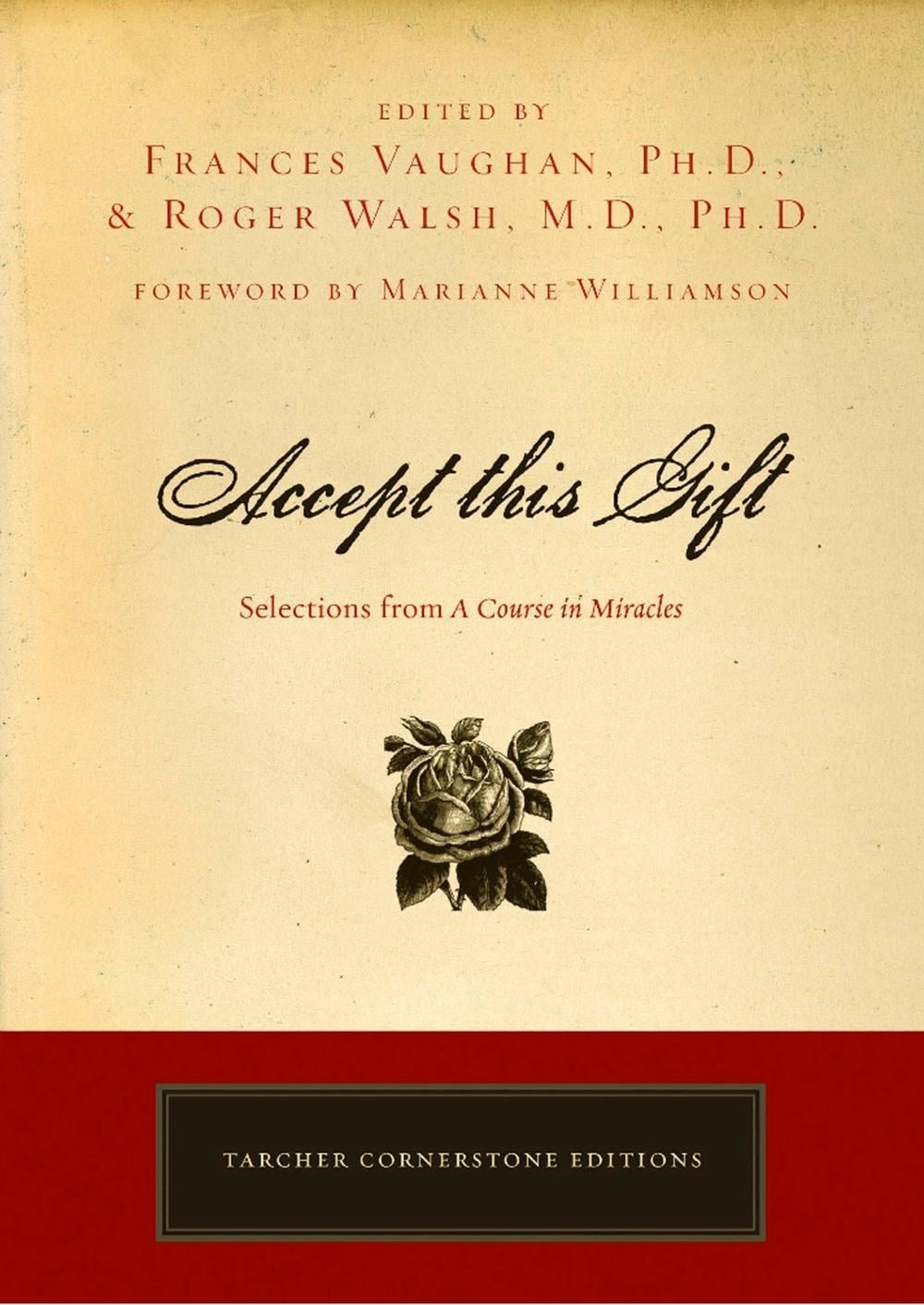 Accept This Gift by Roger N. Walsh - ISBN: 9781585426195
