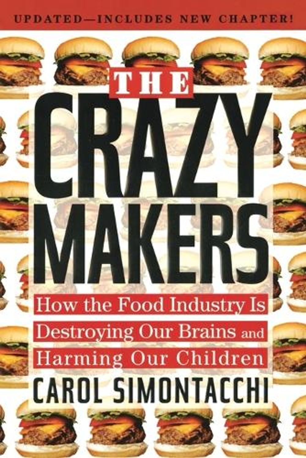 Crazy Makers by Carol Simontacchi - ISBN: 9781585426263