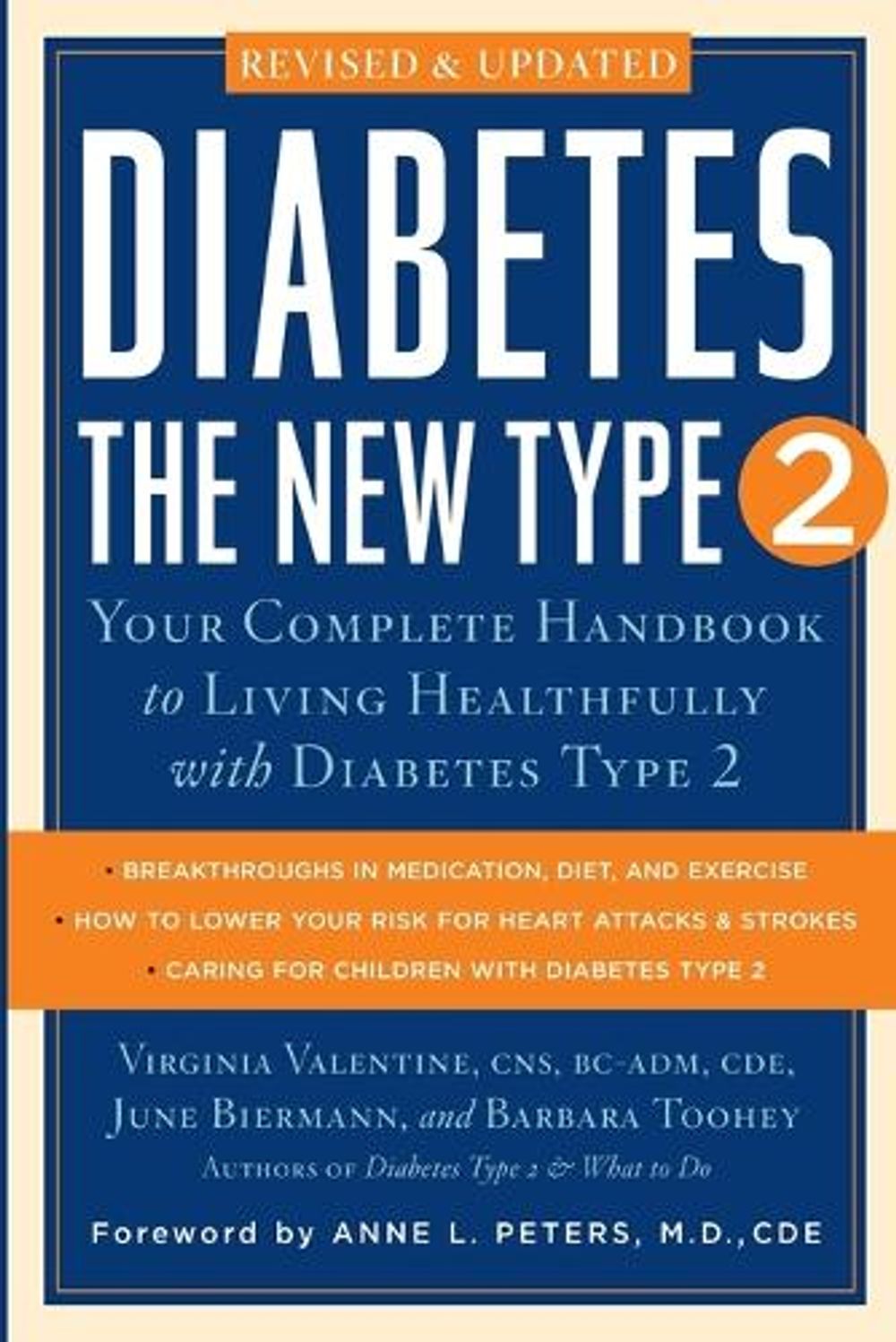 Diabetes: the New Type 2 by Virginia Valentine - ISBN: 9781585426706