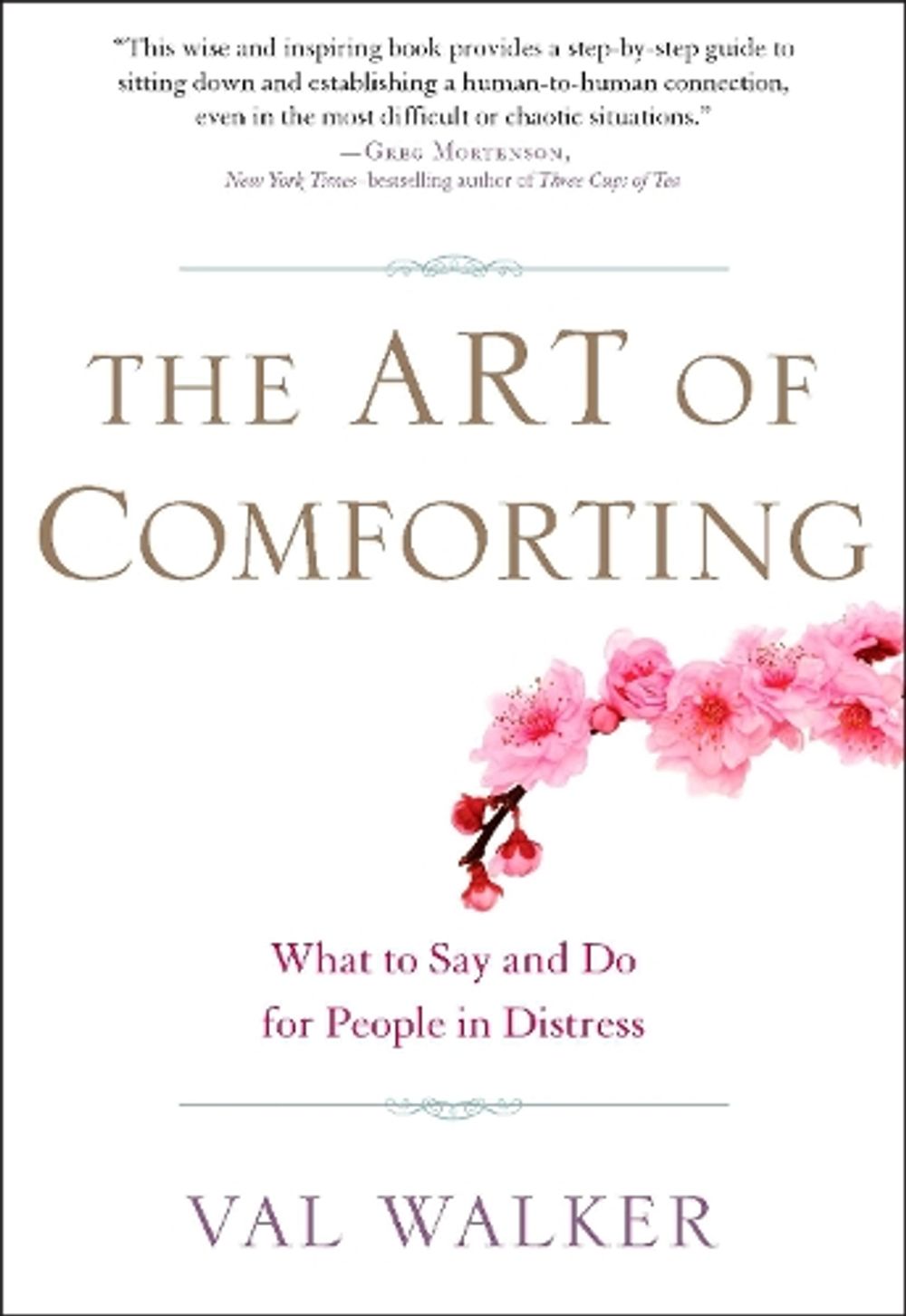 Art of Comforting by Val Walker - ISBN: 9781585428281
