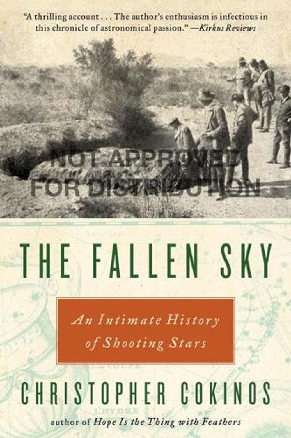 The Fallen Sky by Christopher Cokinos - ISBN: 9781585428328