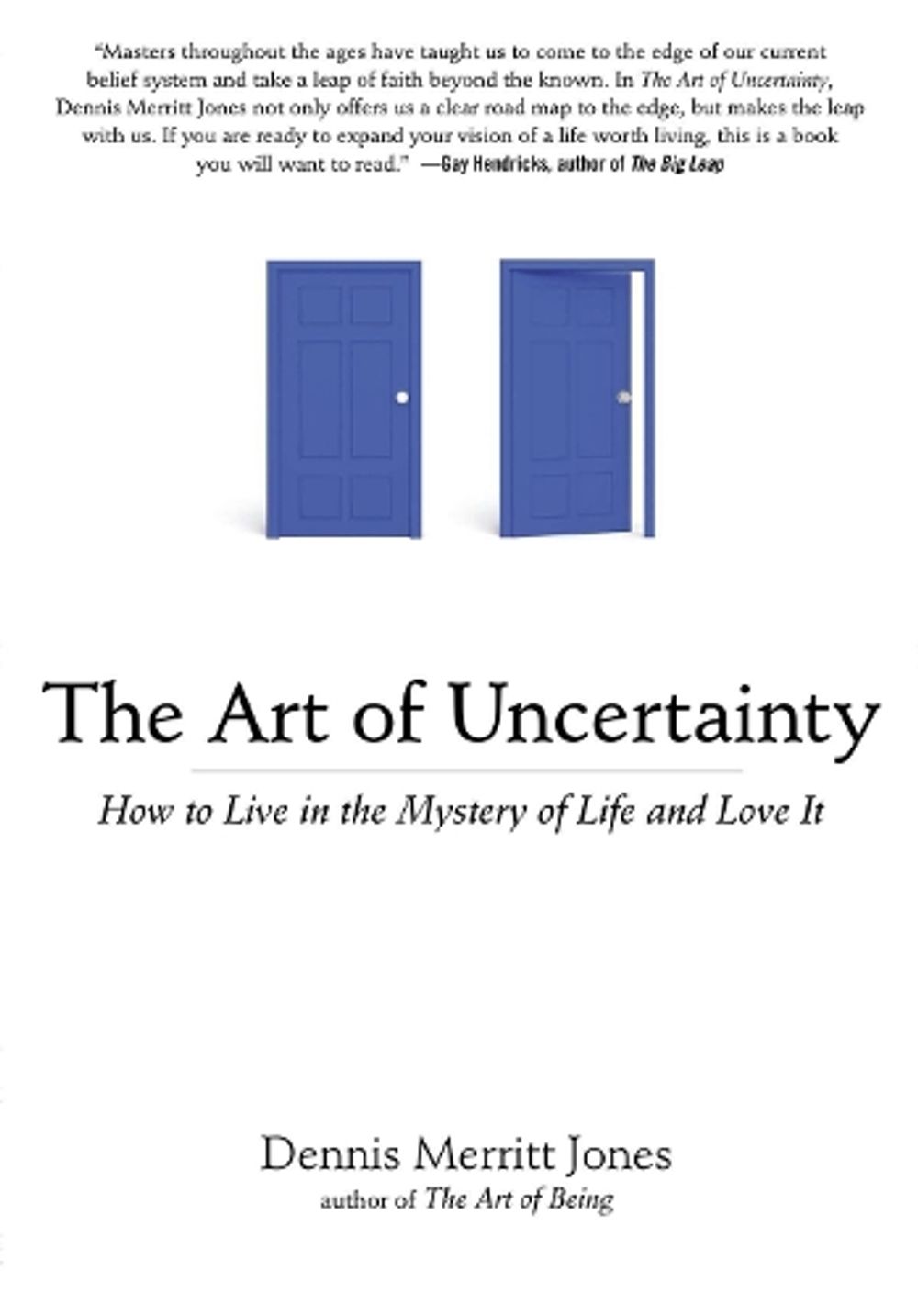 Art of Uncertainty by Dennis Merritt Jones - ISBN: 9781585428724