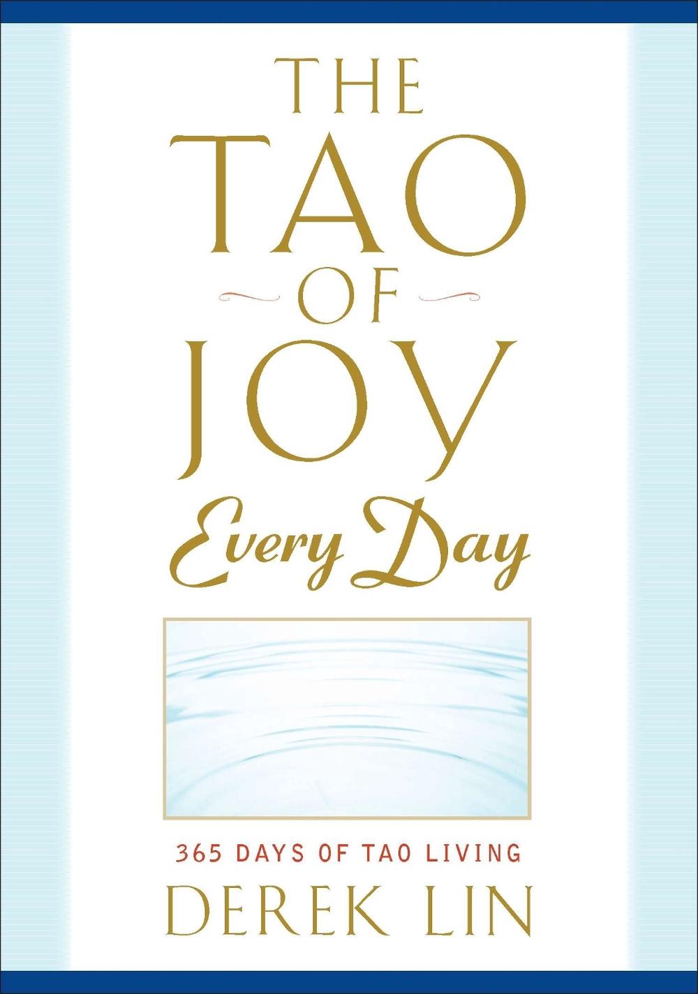 Tao of Joy Every Day, 9781585429189