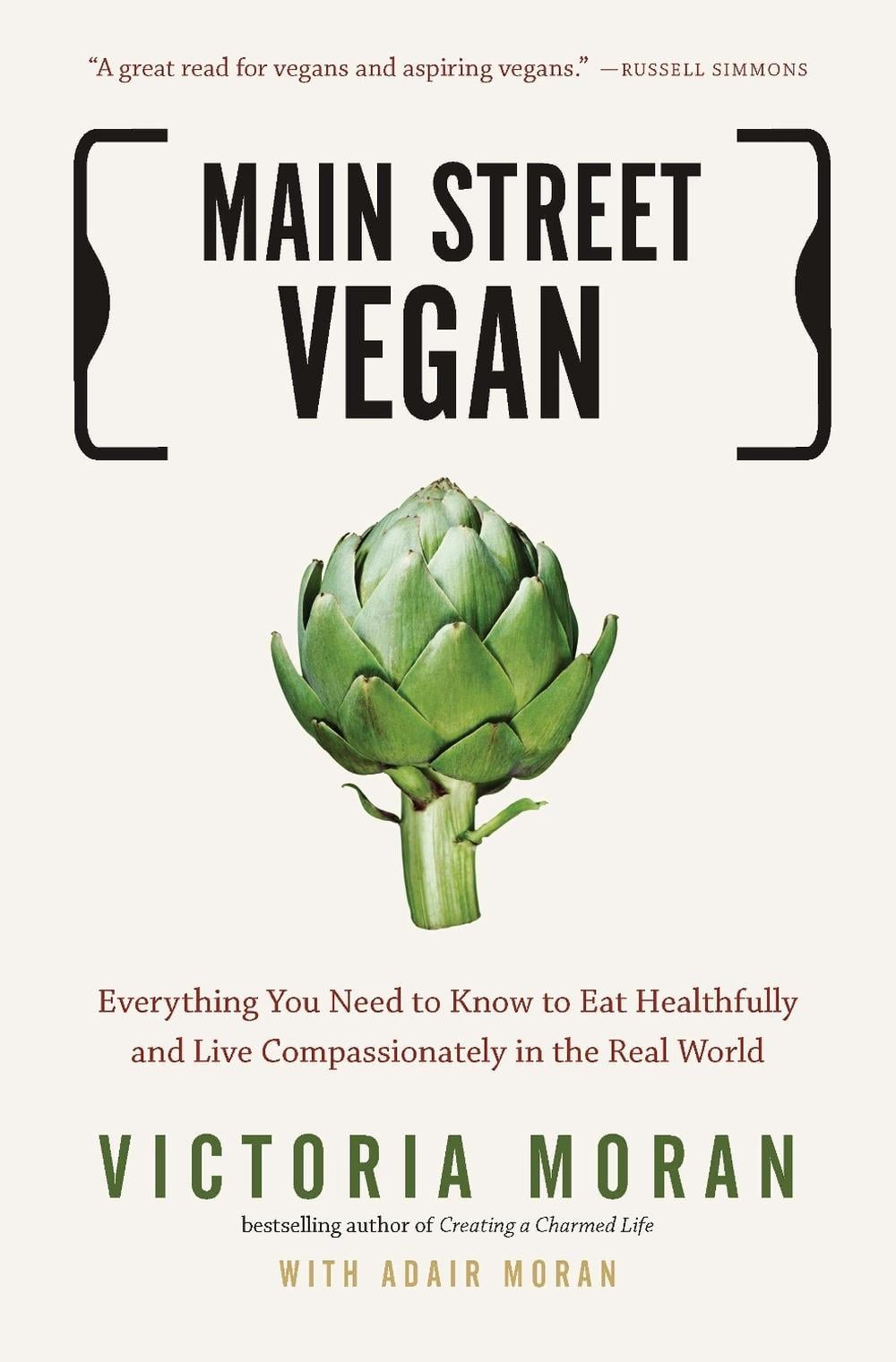 Main Street Vegan by Victoria Moran - ISBN: 9781585429332