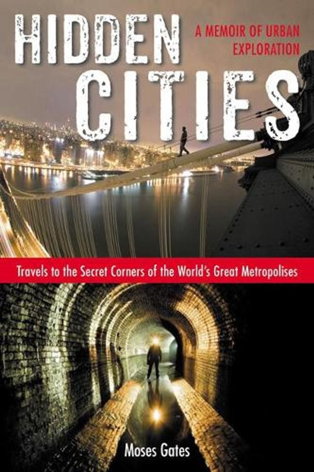 Hidden Cities by Moses Gates - ISBN: 9781585429349