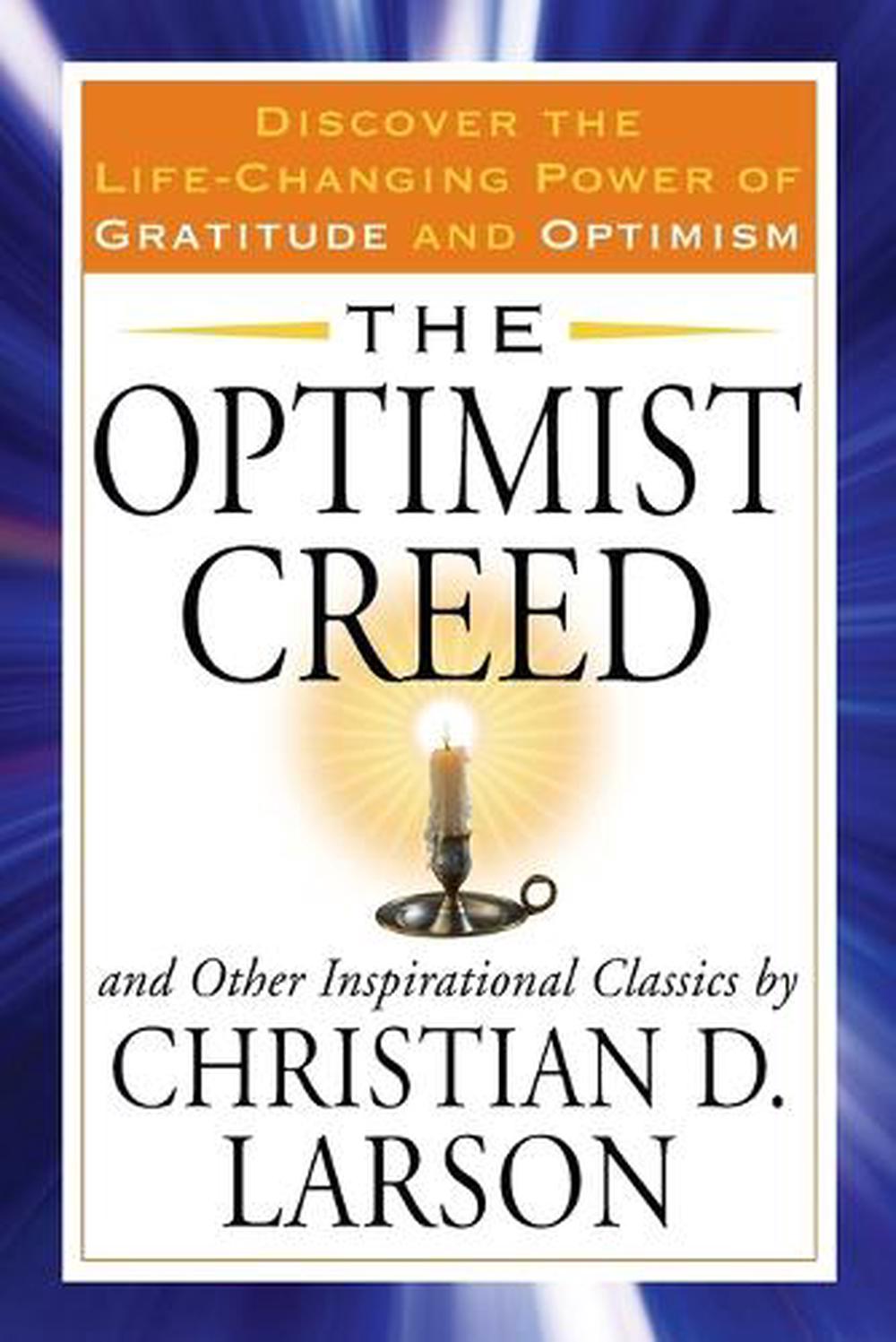 Optimist Creed by Christian D. Larson - ISBN: 9781585429936