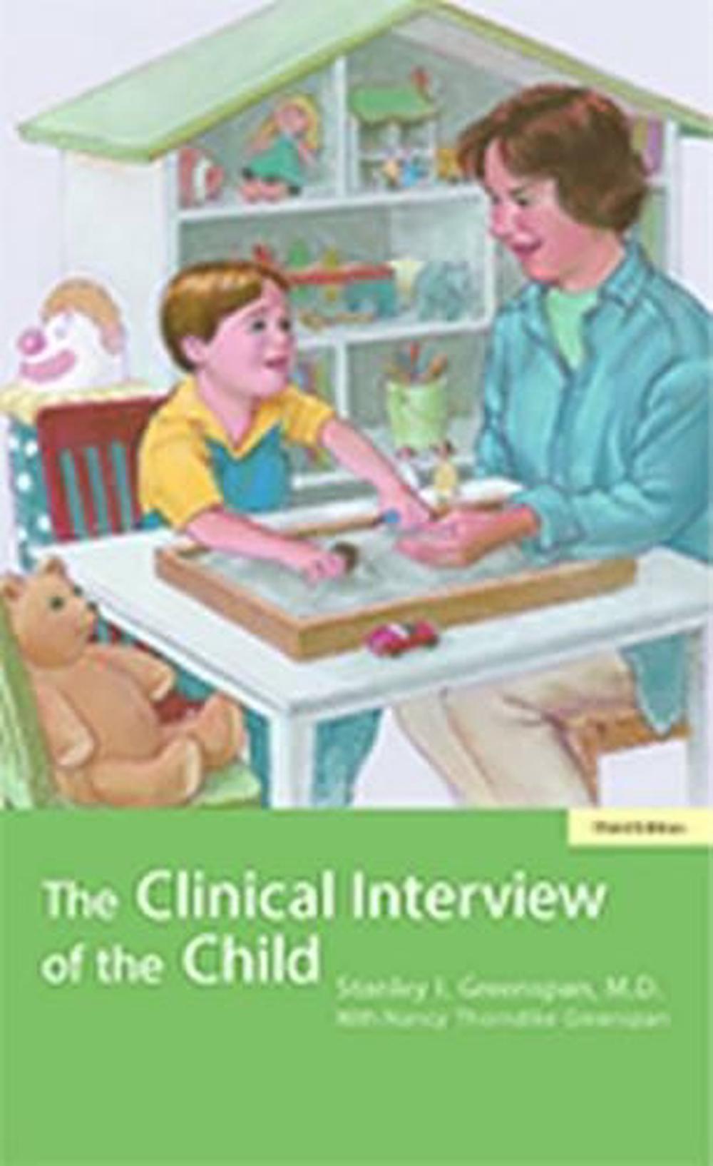 The Clinical Interview of the Child, 9781585621378