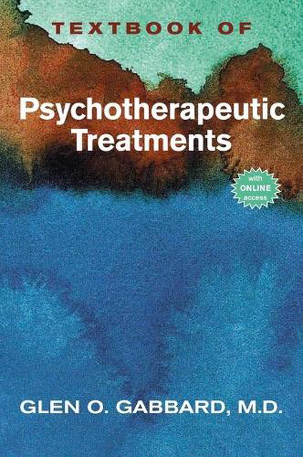 Textbook of Psychotherapeutic Treatments, 9781585623044