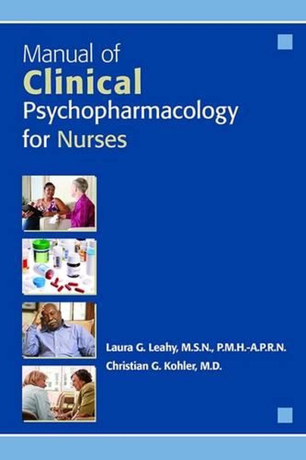 Manual of Clinical Psychopharmacology for Nurses, 9781585624348