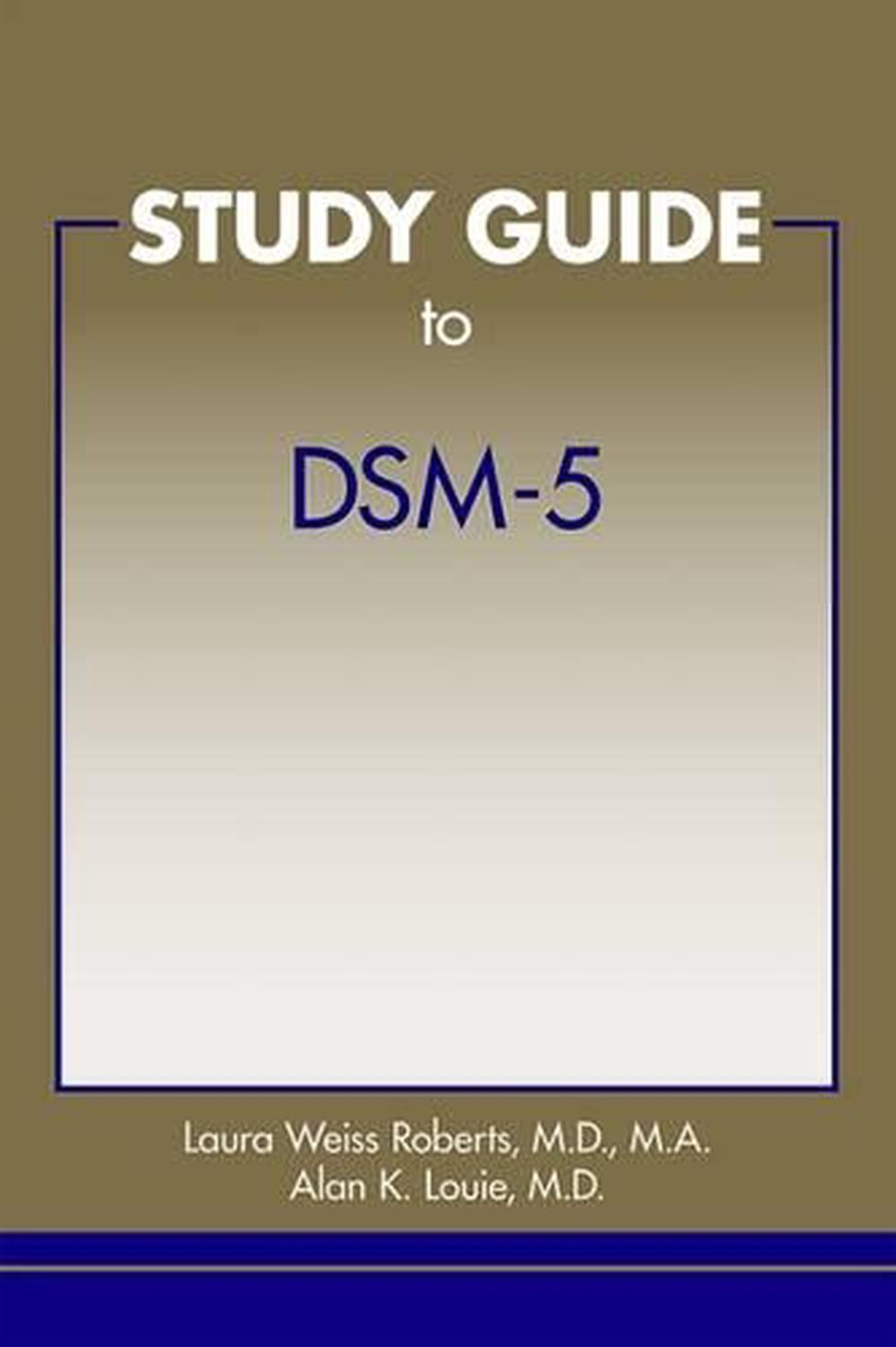 Study Guide to DSM-5®, 9781585624645