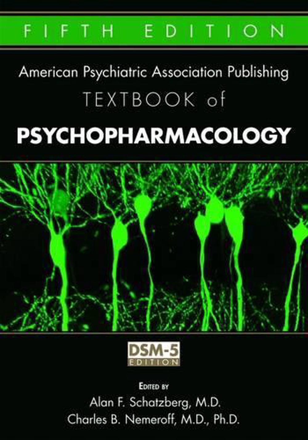 The American Psychiatric Publishing Textbook Of Psychopharmacology By ...