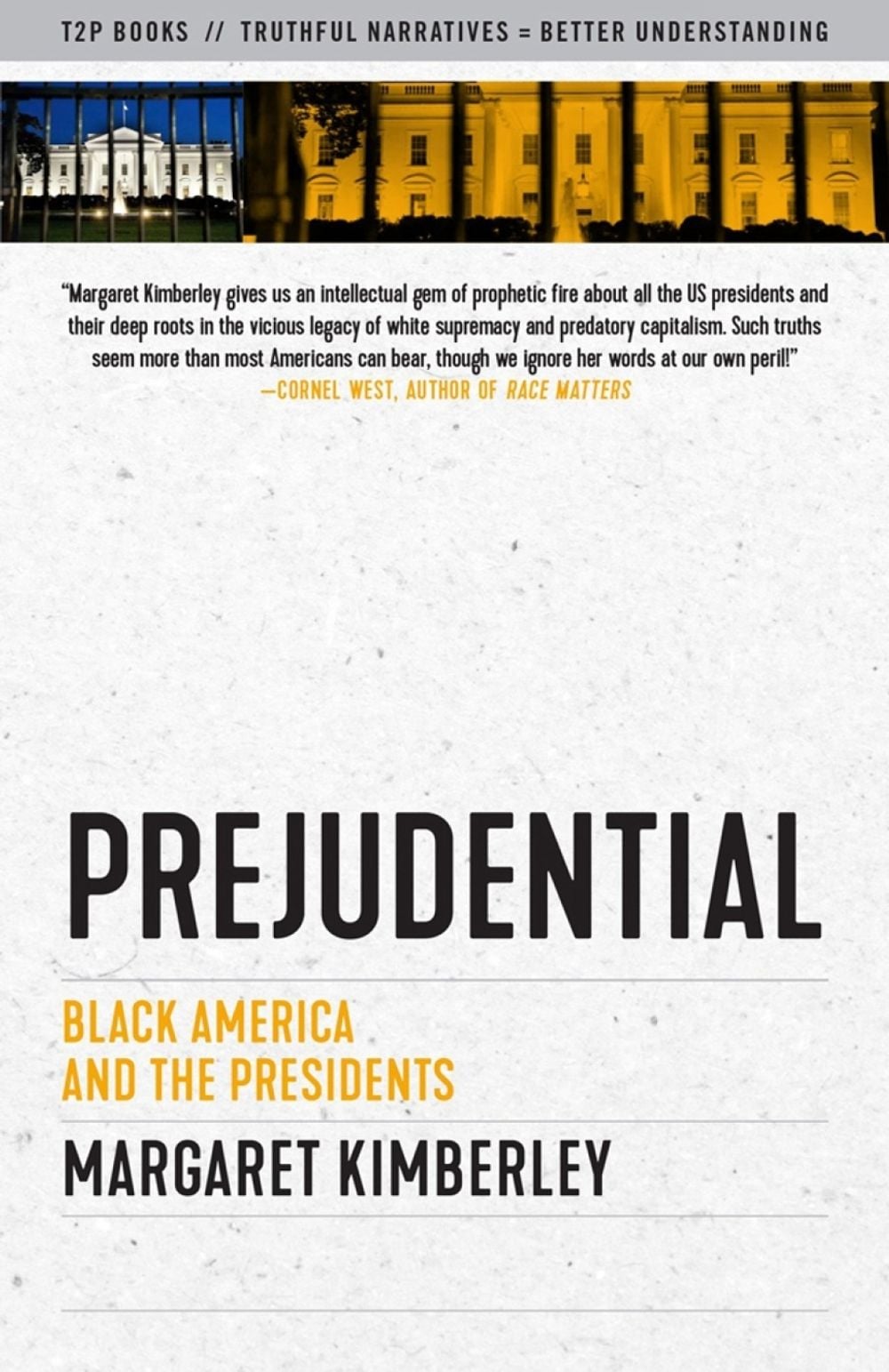 Prejudential by Margaret Kimberley - ISBN: 9781586422486