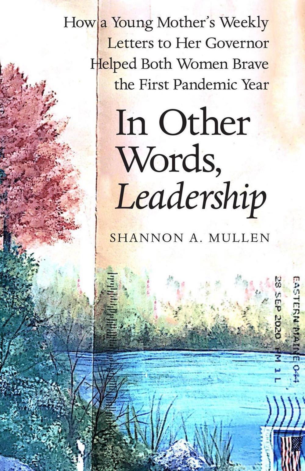 In Other Words, Leadership by Shannon A. Mullen - ISBN: 9781586423681