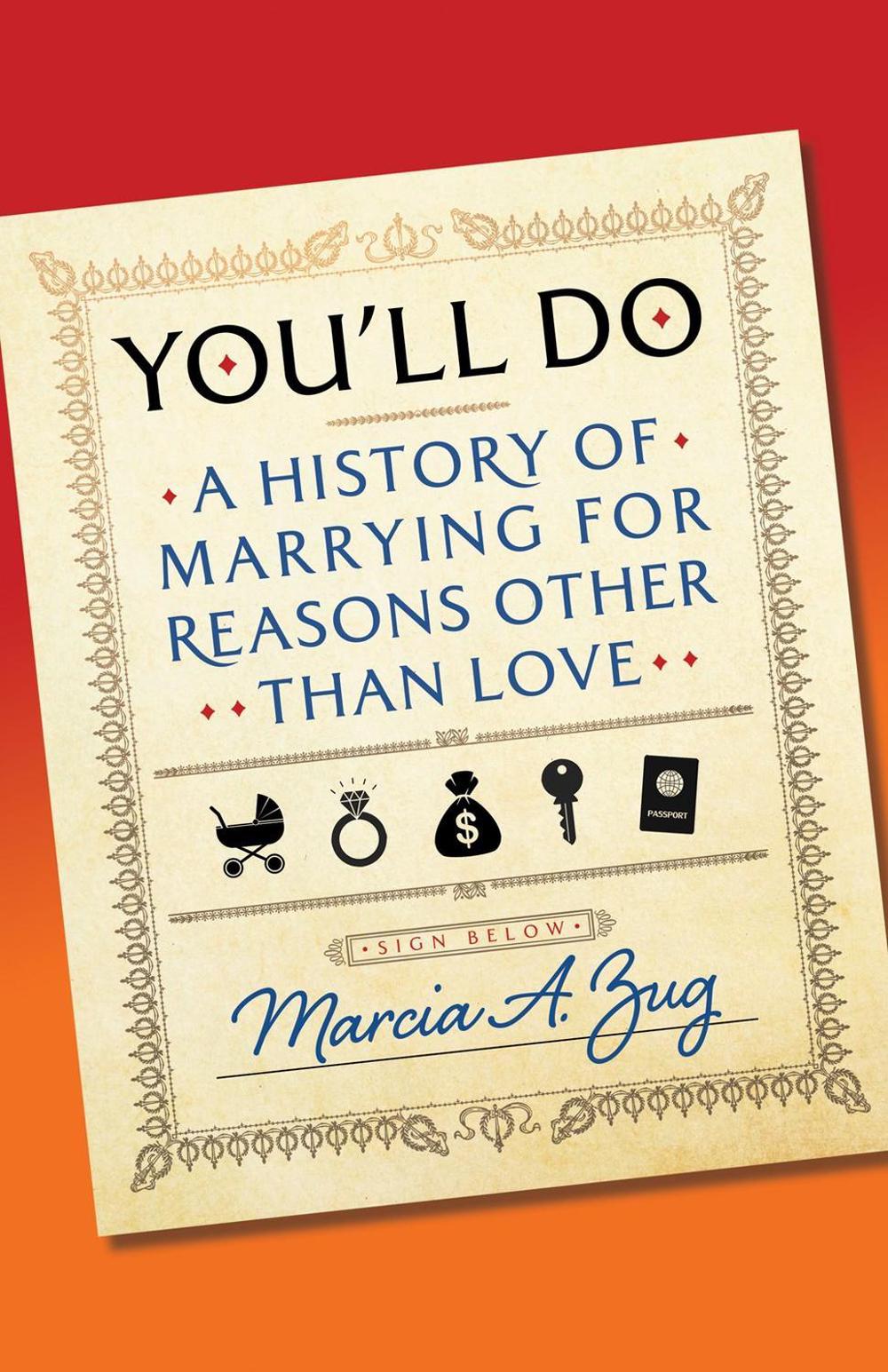 You'll Do by Marcia A. Zug - ISBN: 9781586423742