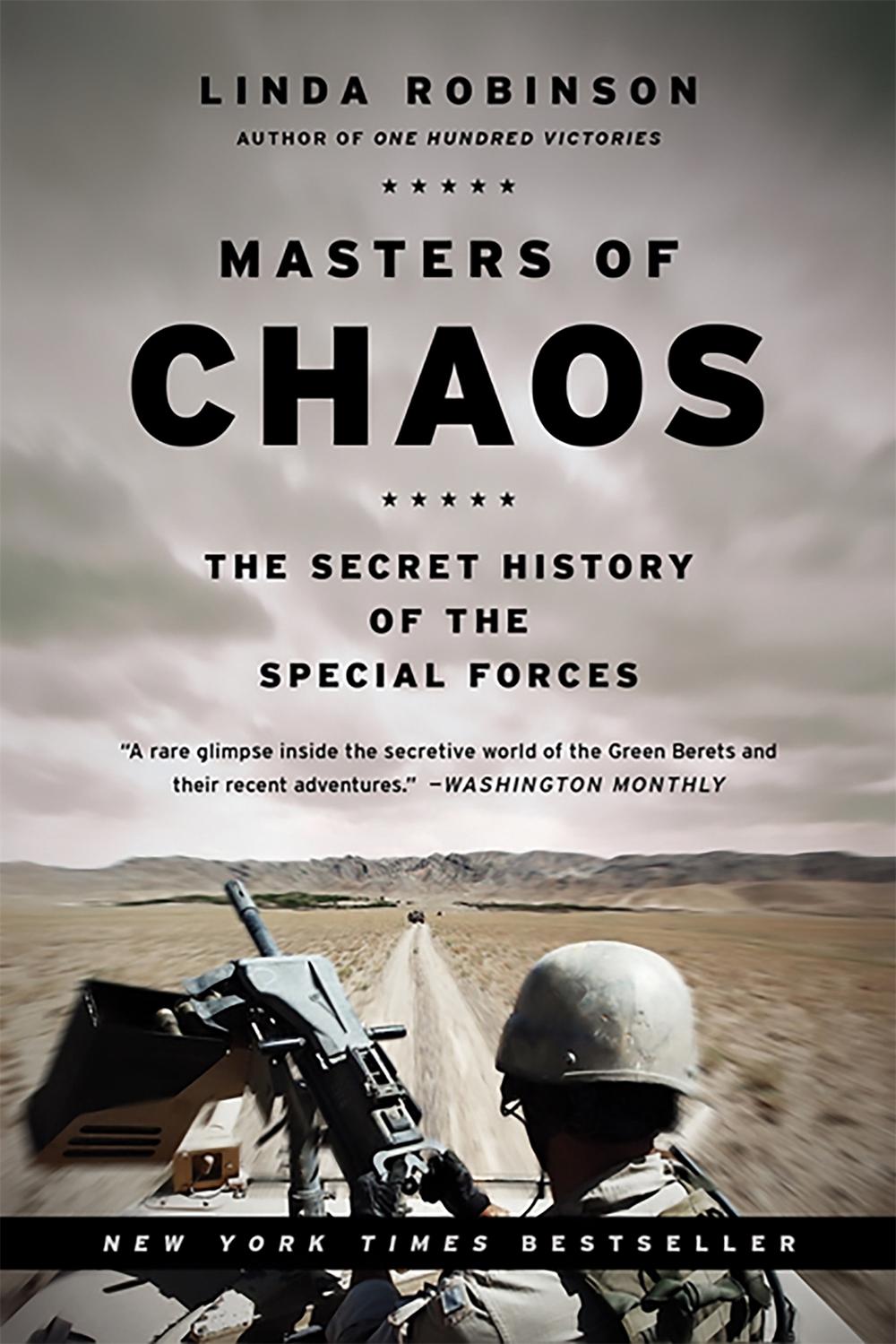 Masters of Chaos by Linda Robinson - ISBN: 9781586483524