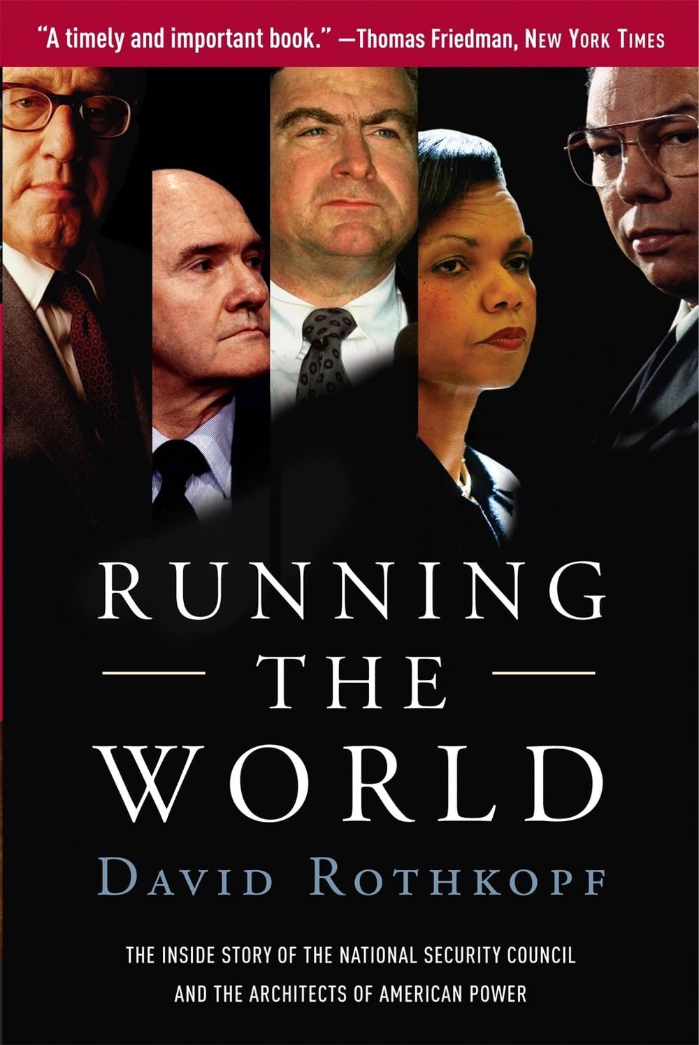 Running the World by David Rothkopf - ISBN: 9781586484231