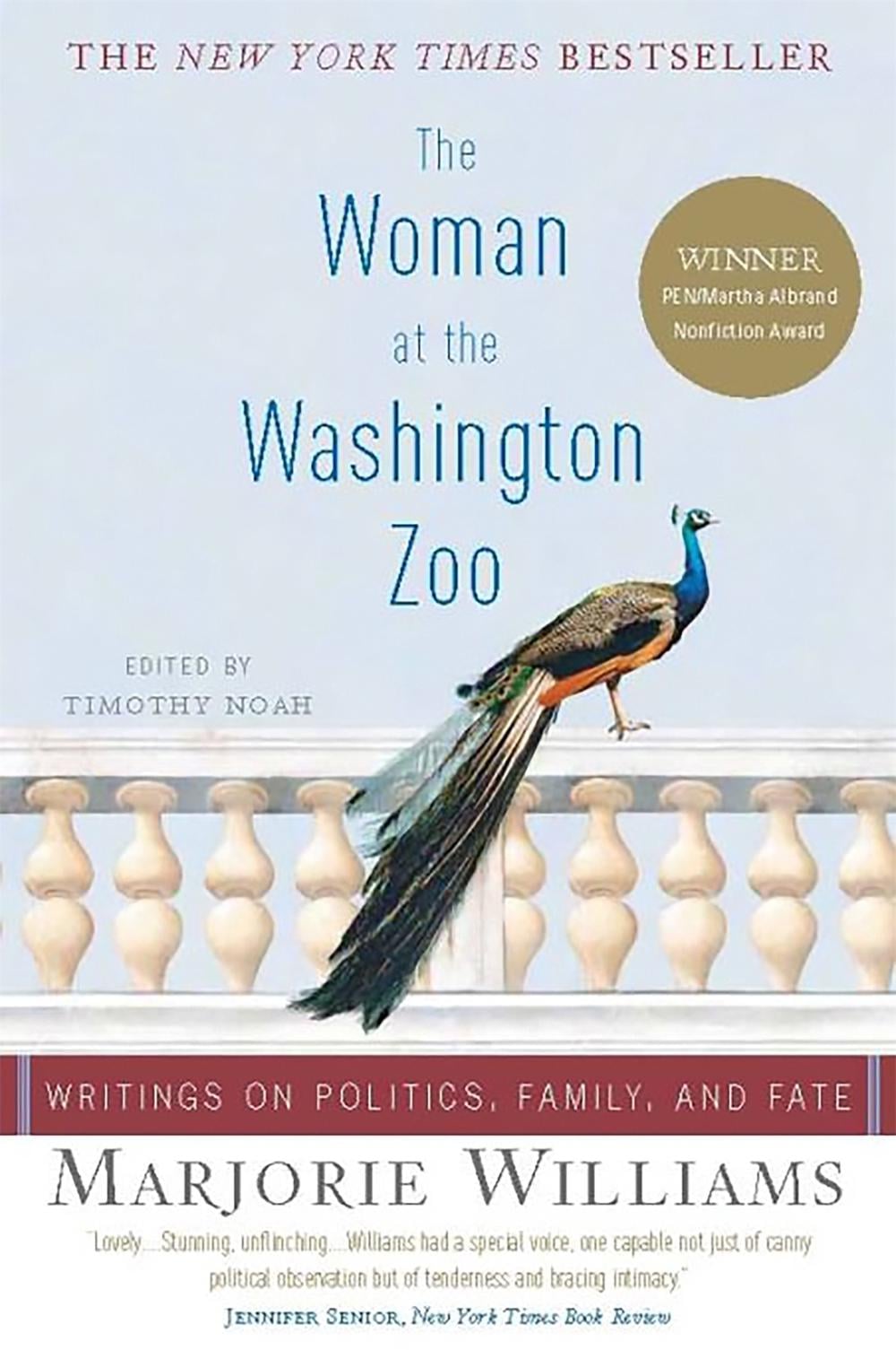 The Woman at the Washington Zoo by Marjorie Williams - ISBN: 9781586484576