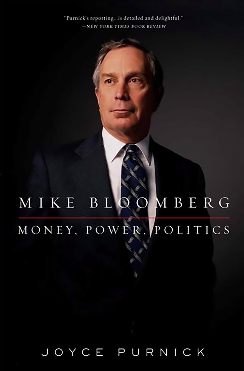 Mike Bloomberg by Joyce Purnick - ISBN: 9781586488994