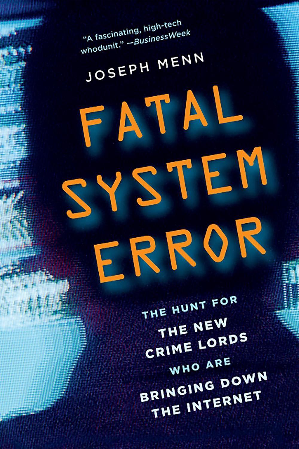 Fatal System Error by Joseph Menn - ISBN: 9781586489076