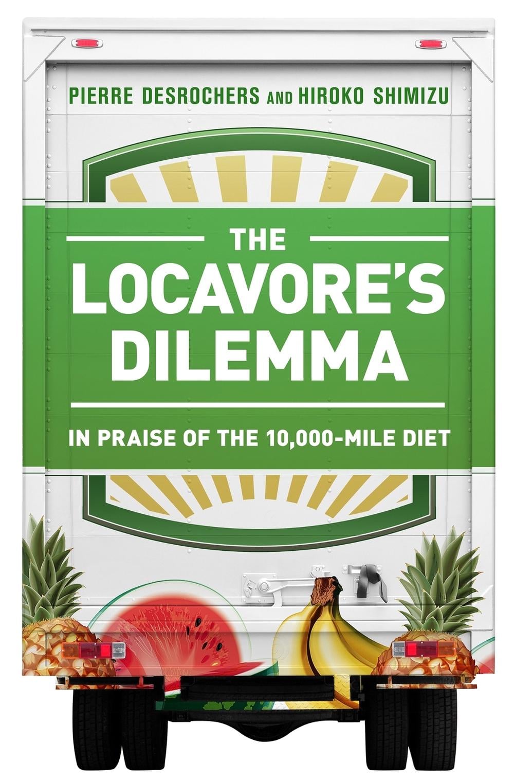 The Locavore's Dilemma by Hiroko Shimizu - ISBN: 9781586489403