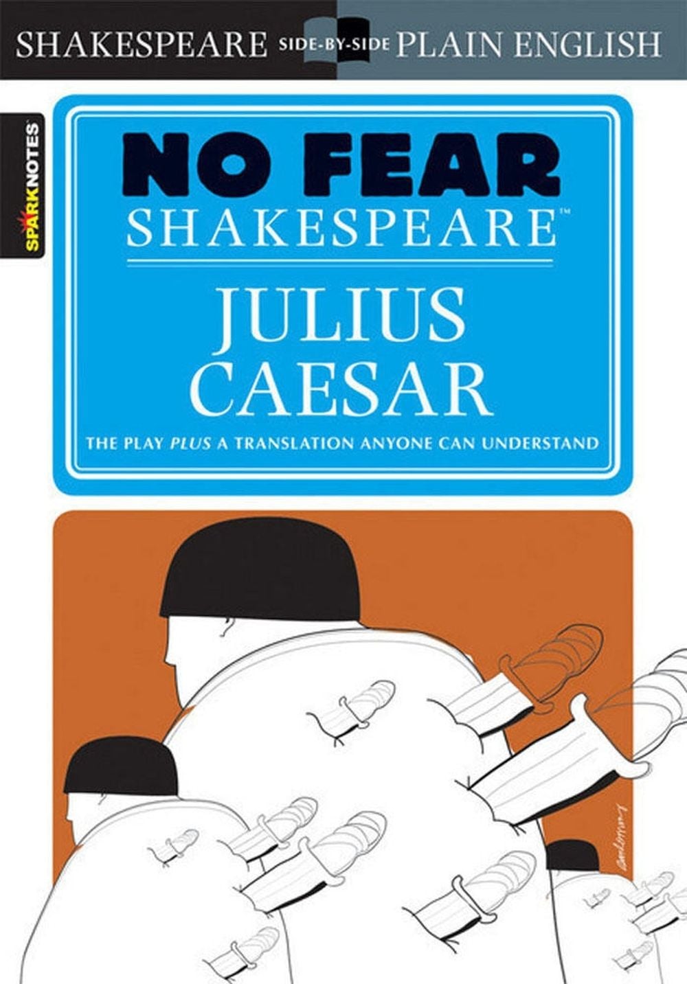 Julius Caesar (No Fear Shakespeare) by SparkNotes - ISBN: 9781586638474
