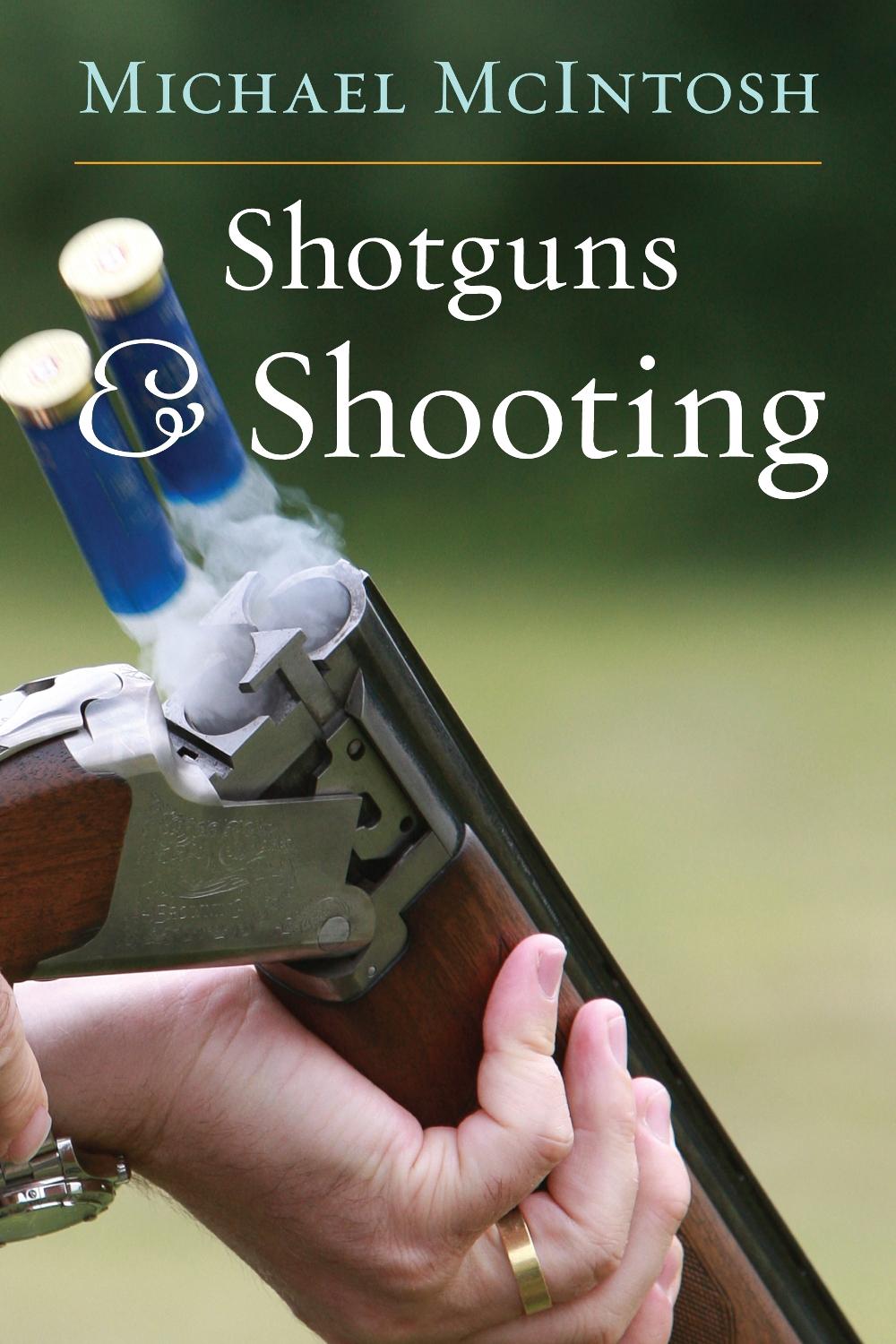 Shotguns & Shooting, 9781586671464