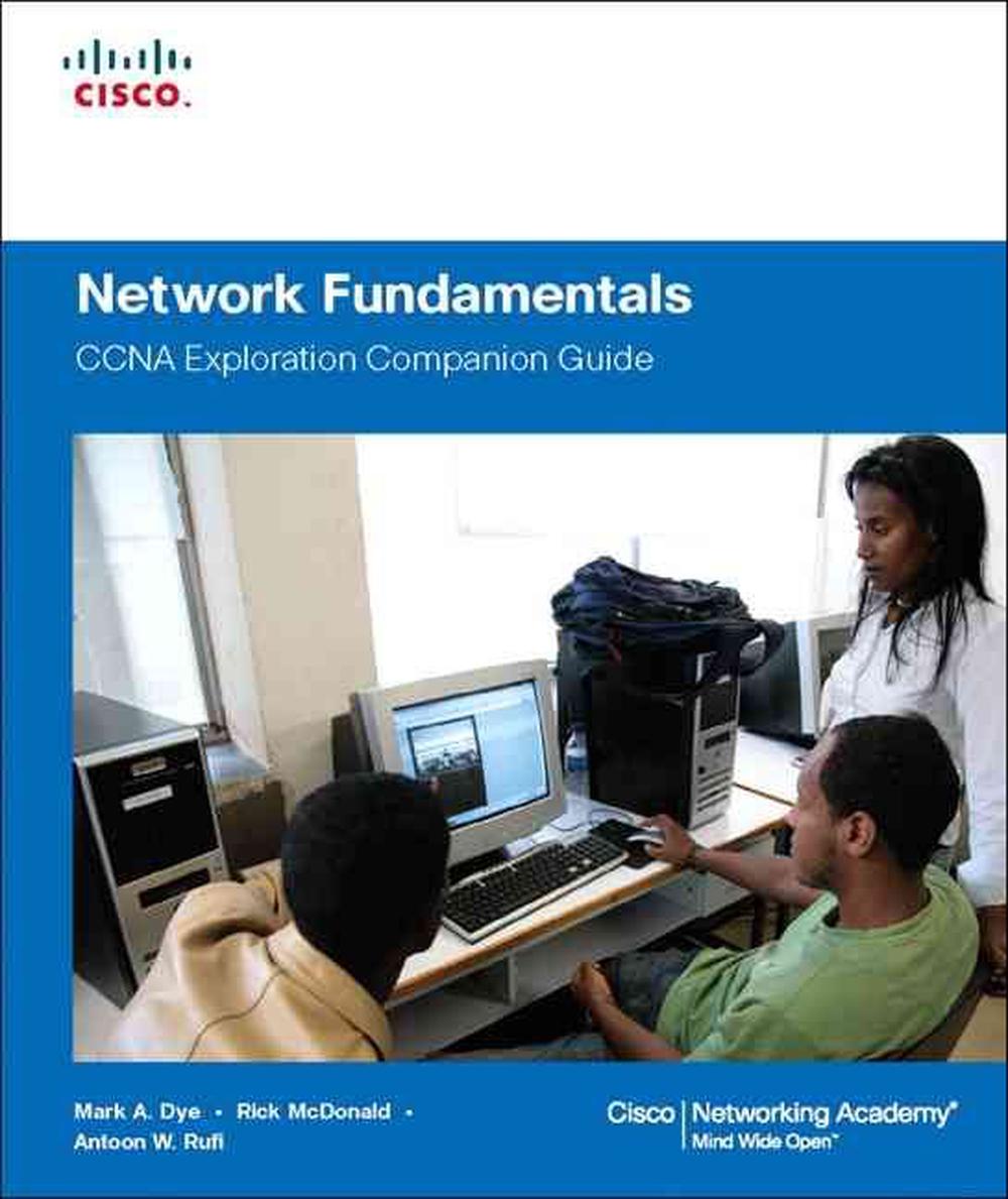 Network Fundamentals CCNA Exploration Companion Guide [With CDROM] by