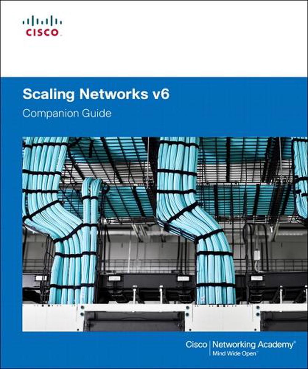 Scaling Networks V6 Companion Guide, 9781587134340