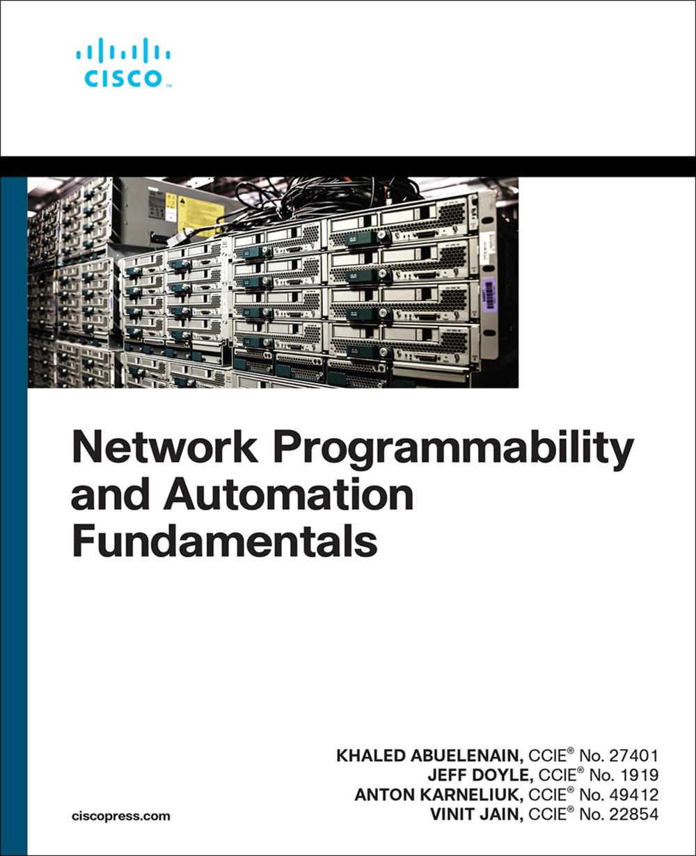 Network Programmability and Automation Fundamentals, 9781587145148