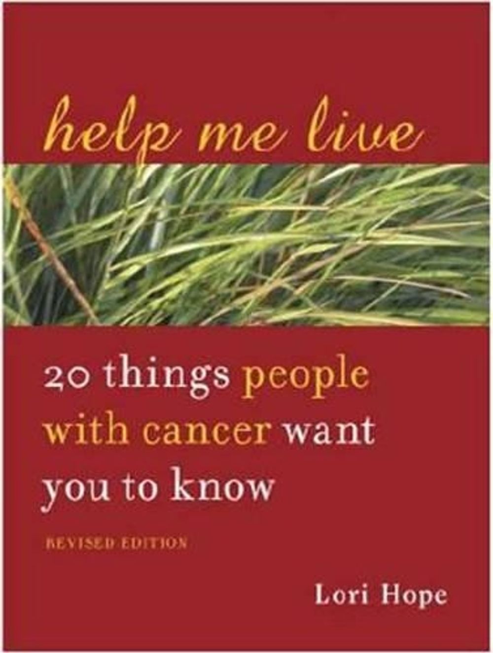 Help Me Live, Revised by Lori Hope - ISBN: 9781587611490