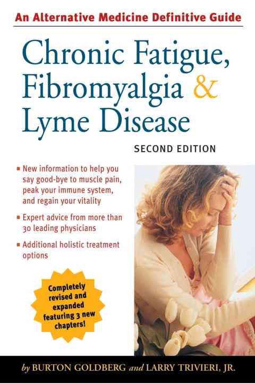 Chronic Fatigue, Fibromyalgia, & Lyme Disease An Alternative Medicine