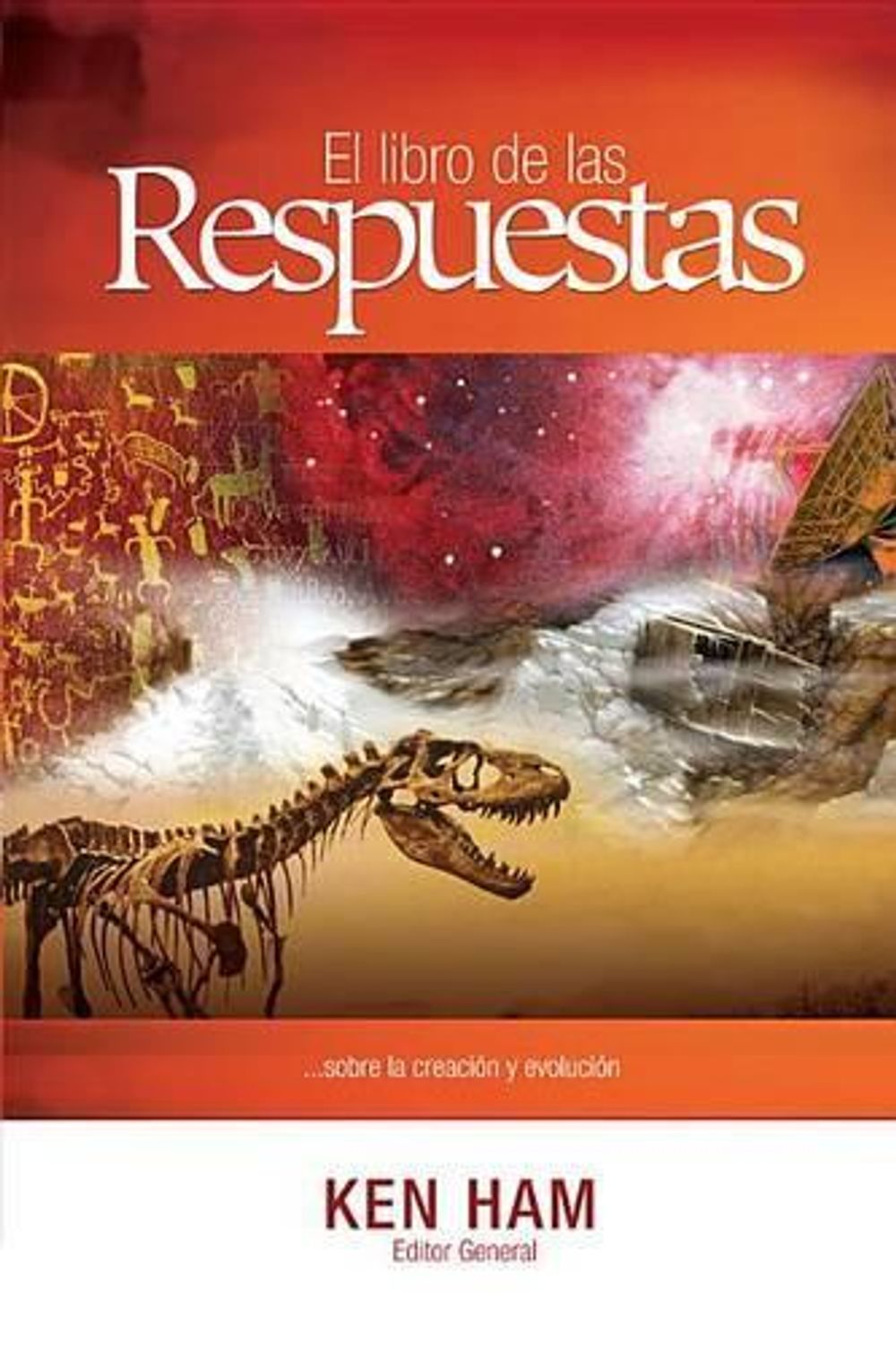 El Libro de las Respuestas, Volume 1 (New Answers Book 1) by Ken Ham ...