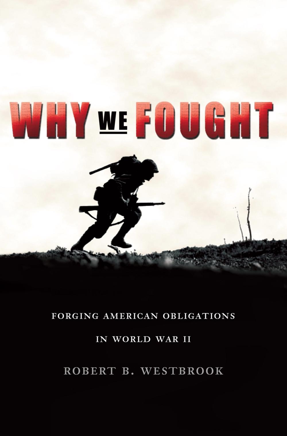 Why We Fought, 9781588342959