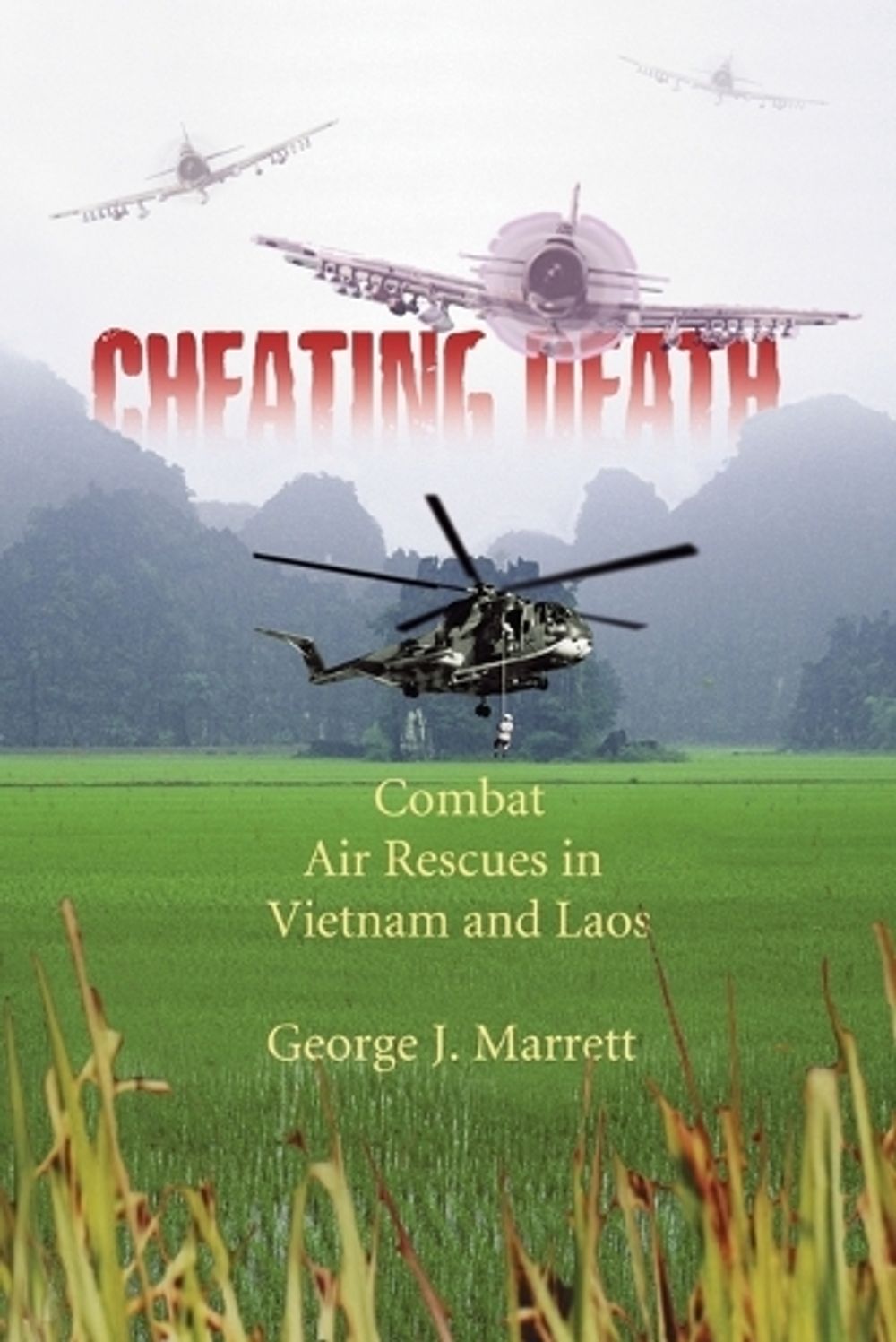 Cheating Death by George J. Marrett - ISBN: 9781588342966