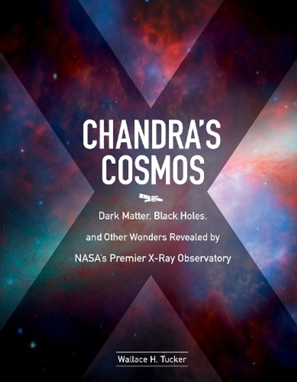 Chandra'S Cosmos by Wallace H. Tucker - ISBN: 9781588345875